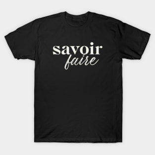 Savoir Faire T-Shirt